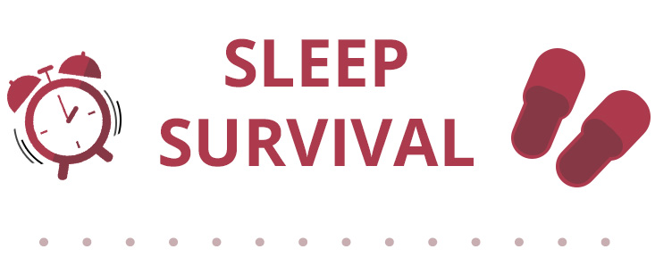Sleep Survival