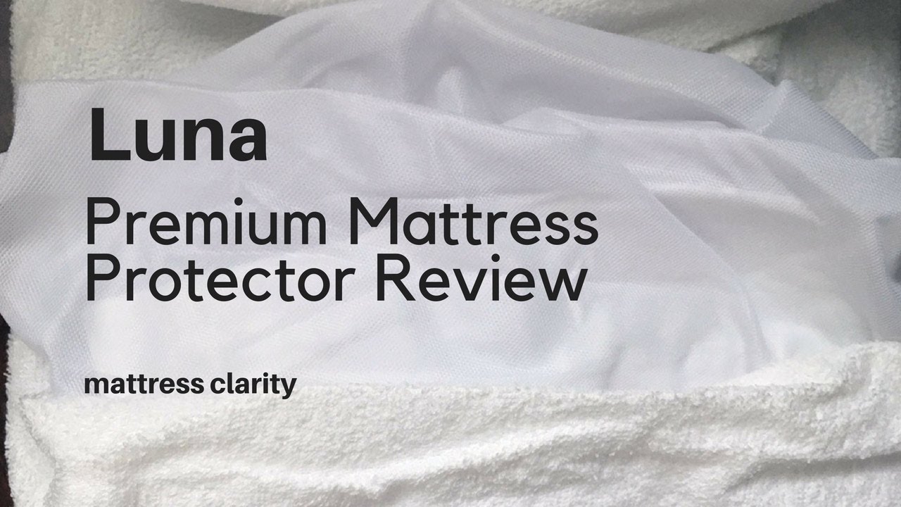 luna mattress protector smell