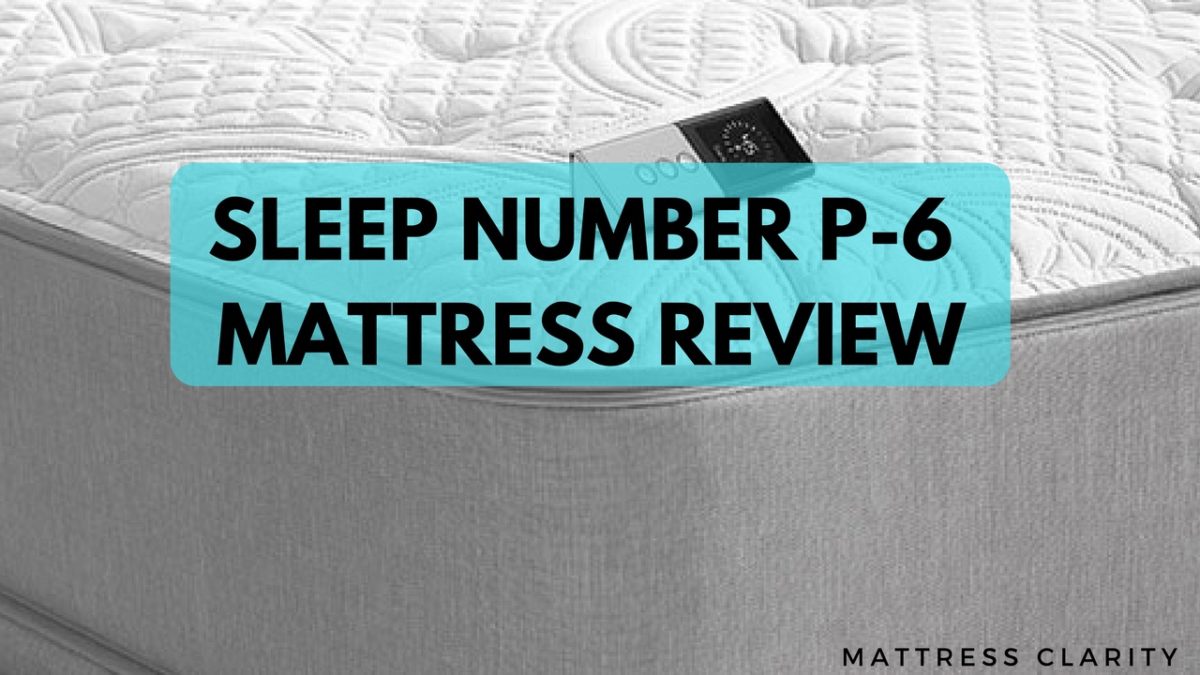 Sleep Number P6 Review Best Model For You? (2024) Mattress Clarity